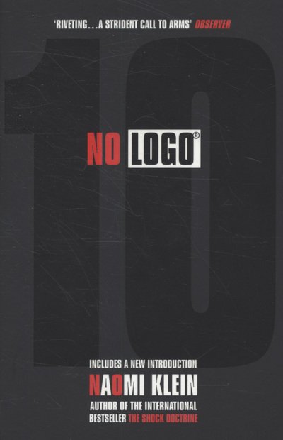 Cover for Naomi Klein · No Logo (Paperback Bog) [10th Anniversary edition] (2009)