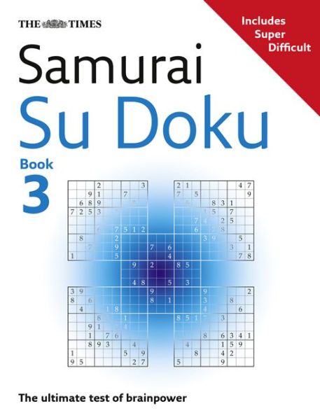 Cover for The Times Mind Games · The Times Samurai Su Doku 3: 100 Challenging Puzzles from the Times - The Times Su Doku (Paperback Book) (2014)