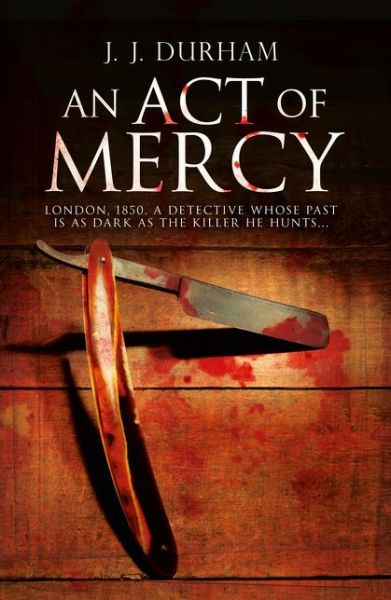 Cover for J. J. Durham · An Act of Mercy (Paperback Book) (2017)