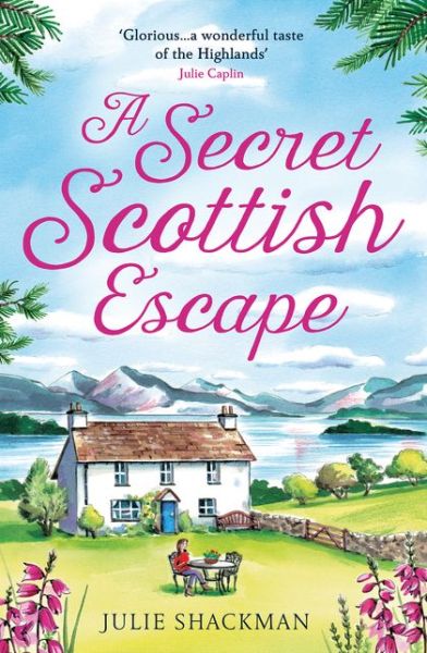 Cover for Julie Shackman · A Secret Scottish Escape - Scottish Escapes (Pocketbok) (2021)