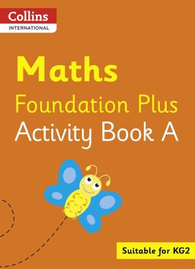 Cover for Peter Clarke · Collins International Maths Foundation Activity Book A - Collins International Foundation (Paperback Book) (2021)