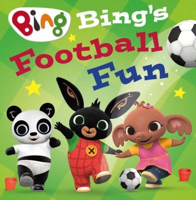 Cover for HarperCollins Children’s Books · Bing’s Football Fun - Bing (Pocketbok) (2022)