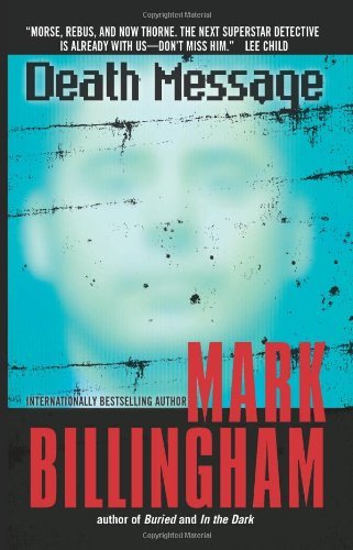 Cover for Mark Billingham · Death Message - Tom Thorne Series (Taschenbuch) [Reprint edition] (2010)