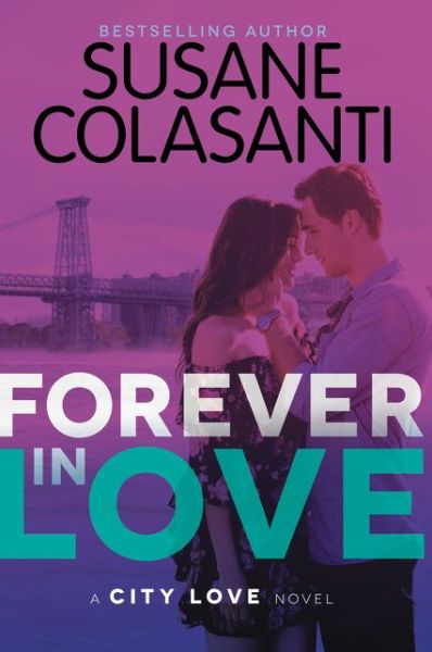 Cover for Susane Colasanti · Forever in Love - City Love Series (Paperback Book) (2018)