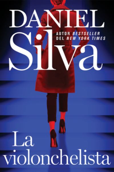 Cover for Daniel Silva · The Cellist / La violonchelista \ (Pocketbok) [Spanish edition] (2022)