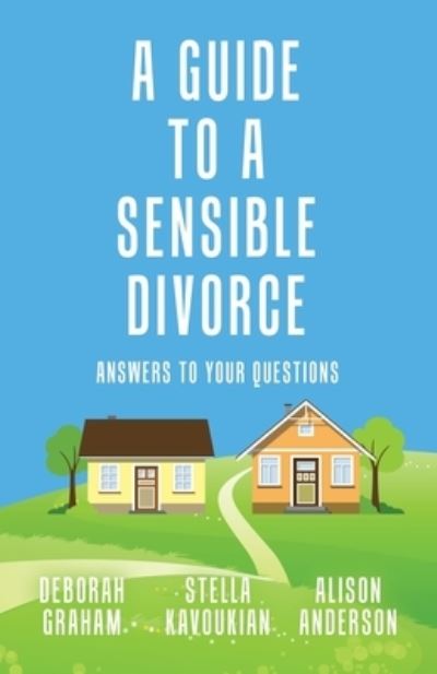 Cover for Stella Kavoukian · A Guide to a Sensible Divorce (Paperback Book) (2022)