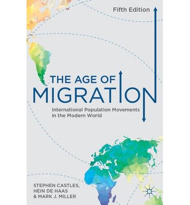 The Age of Migration - S. Castles - Bøker - Macmillan Education UK - 9780230355774 - 18. desember 2013