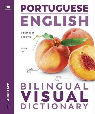 Cover for Dk · Portuguese English Bilingual Visual Dictionary - DK Bilingual Visual Dictionaries (Paperback Bog) (2024)