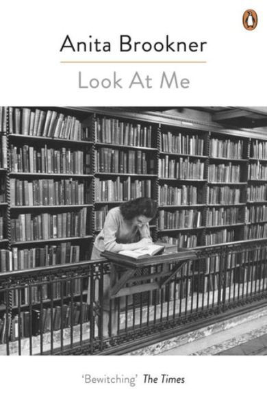 Cover for Anita Brookner · Look At Me (Taschenbuch) (2016)