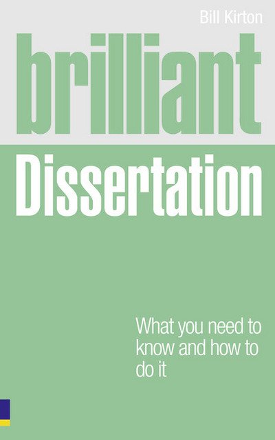 Cover for Bill Kirton · Brilliant Dissertation (Paperback Book) (2011)