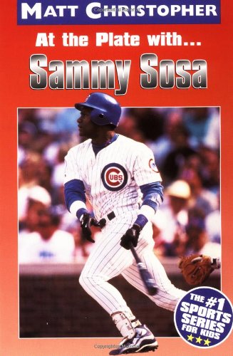 Cover for Matt Christopher · At the Plate with...Sammy Sosa (Taschenbuch) (1999)