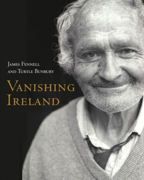 Cover for James Fennell · Vanishing Ireland (Hardcover Book) (2006)