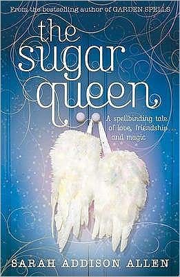 Cover for Sarah Addison Allen · The Sugar Queen (Paperback Book) (2009)