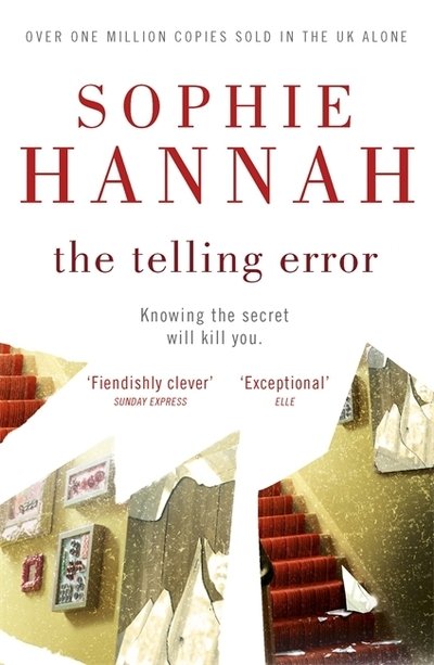 Cover for Sophie Hannah · The Telling Error: Culver Valley Crime Book 9 - Culver Valley Crime (Paperback Book) (2014)