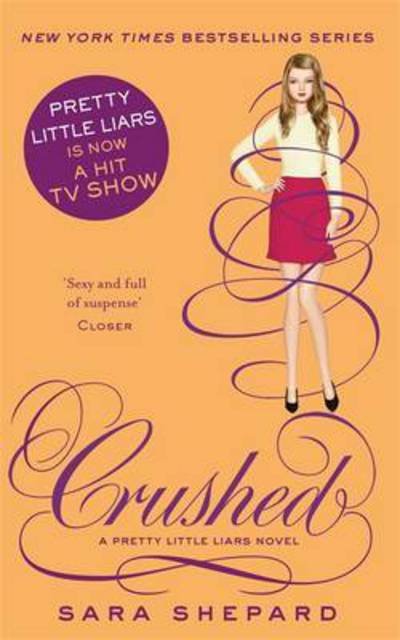 Cover for Sara Shepard · Crushed - Pretty Little Liars (Paperback Bog) (2016)