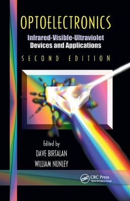 Cover for Dave Birtalan · Optoelectronics: Infrared-Visable-Ultraviolet Devices and Applications, Second Edition (Paperback Book) (2019)