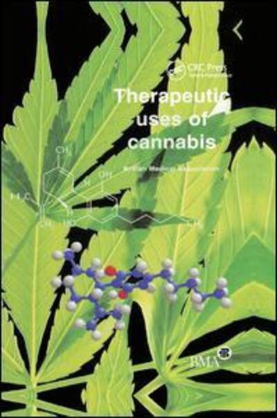 Cover for British Medical Association · Therapeutic Uses of Cannabis (Paperback Book) (2019)