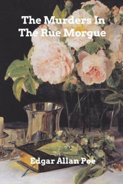 Cover for Edgar Allen Poe · The Murders In The Rue Morgue (Paperback Bog) (2024)