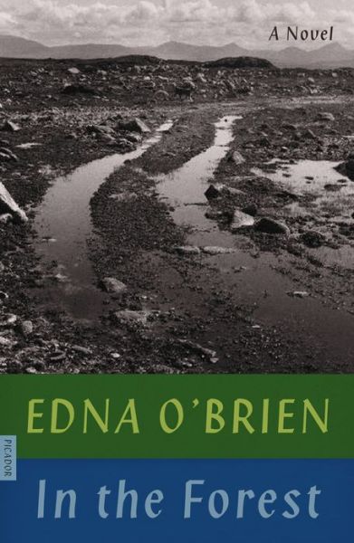 In the Forest: A Novel - Edna O'Brien - Książki - Picador - 9780374538774 - 20 października 2020