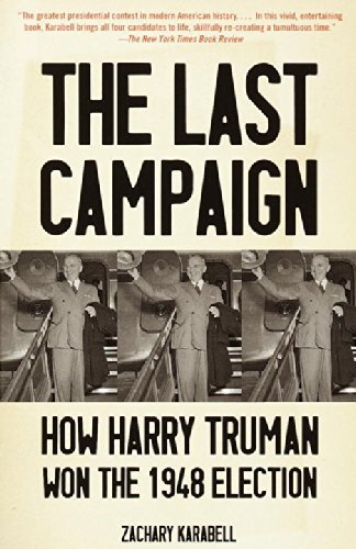 Cover for Zachary Karabell · The Last Campaign: How Harry Truman Won the 1948 Election (Paperback Book) (2001)