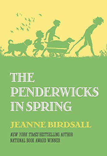 Cover for Jeanne Birdsall · The Penderwicks in Spring - The Penderwicks (Hardcover Book) (2015)