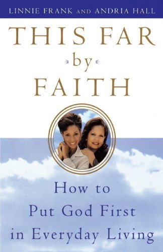 Cover for Linnie Frank · This Far by Faith: How to Put God First in Everyday Living (Paperback Book) [New edition] (2000)