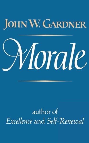 Morale (Paper) - JW Gardner - Books - W W Norton & Co Ltd - 9780393009774 - April 1, 1980