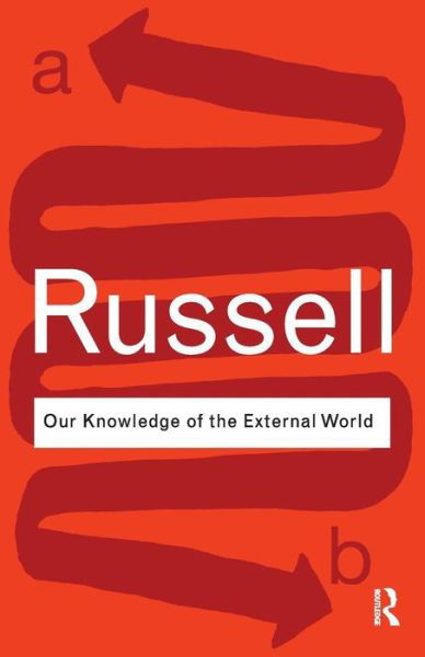 Cover for Bertrand Russell · Our Knowledge of the External World - Routledge Classics (Pocketbok) (2009)