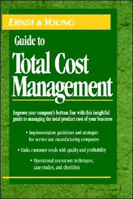 Cover for Ernst &amp; Young LLP · The Ernst &amp; Young Guide to Total Cost Management (Innbunden bok) (1993)