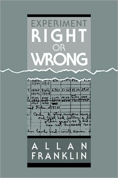 Cover for Allan Franklin · Experiment, Right or Wrong (Paperback Book) (2008)