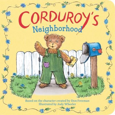 Corduroy's Neighborhood - Corduroy - Don Freeman - Bøger - Penguin USA - 9780593203774 - 24. maj 2022