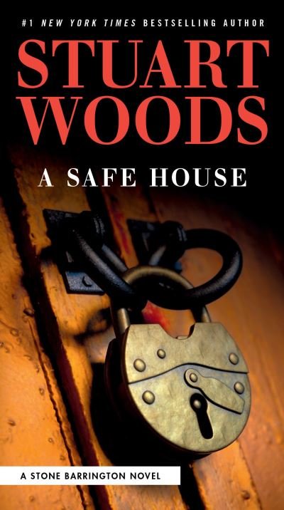 Cover for Stuart Woods · A Safe House - A Stone Barrington Novel (Paperback Bog) (2022)