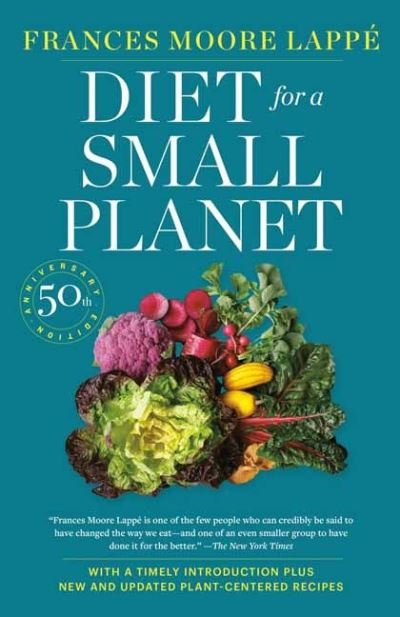 Cover for Frances Moore Lappe · Diet for a Small Planet: The Book That Started a Revolution in the Way Americans Eat (Taschenbuch) (2021)