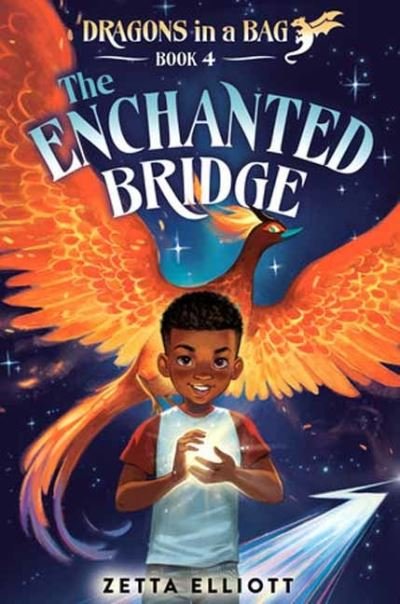 Cover for Zetta Elliott · The Enchanted Bridge (Pocketbok) (2024)