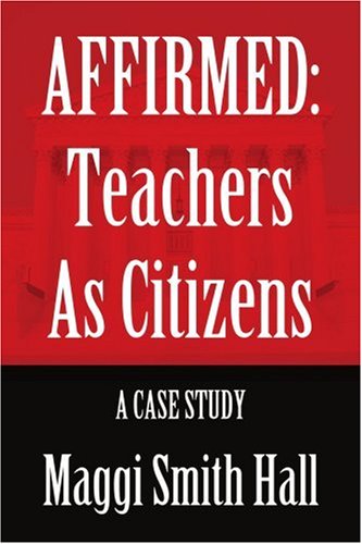 Cover for Maggi Hall · Affirmed: Teachers As Citizens: a Case Study (Paperback Book) (2006)