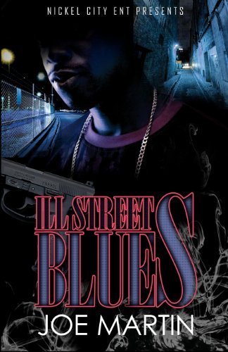 Ill Street Blues - Joe Martin - Books - Nickel City Ent. - 9780615338774 - December 19, 2009
