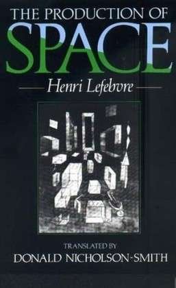 Cover for Henri Lefebvre · The Production of Space (Paperback Book) (1991)