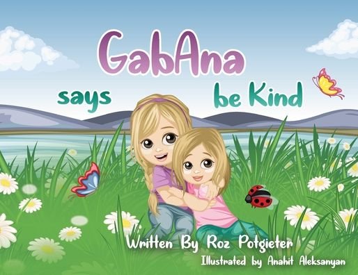 Cover for Roz Potgieter · GabAna says be Kind (Pocketbok) (2019)