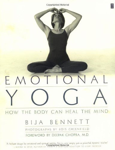 Cover for Bija Bennett · Emotional Yoga: How the Body can Heal the Mind (Paperback Book) [Ed edition] (2002)