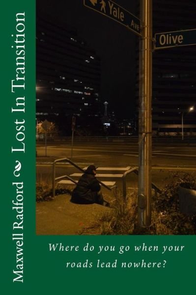 Cover for Maxwell D Radford · Lost in Transition (Damien Trilogy) (Volume 2) (Paperback Bog) (2014)