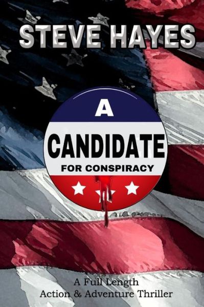 Cover for Steve Hayes · A Candidate for Conspiracy (Paperback Book) (2016)