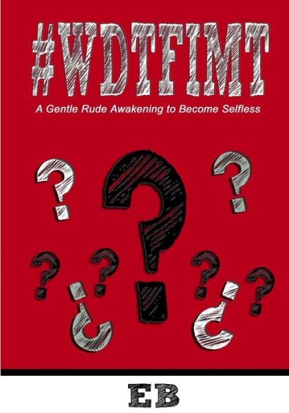 Cover for Eb · #WDTFIMT - Where Does This Fit In My Testimony (Paperback Book) (2017)