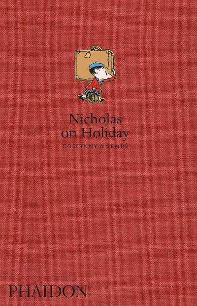 Cover for Rene Goscinny · Nicholas on Holiday (Innbunden bok) (2006)