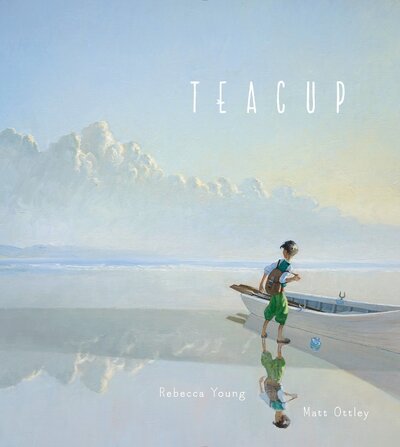 Cover for Rebecca Young · Teacup (Hardcover Book) (2016)