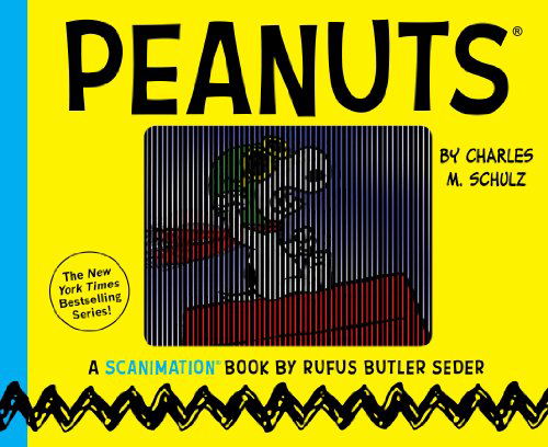 Cover for Rufus Butler Seder · Peanuts: a Scanimation Book (Hardcover Book) (2014)