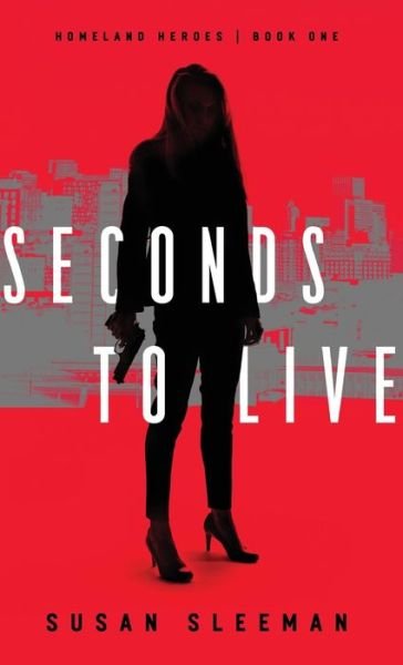 Cover for Susan Sleeman · Seconds to Live (Inbunden Bok) (2019)