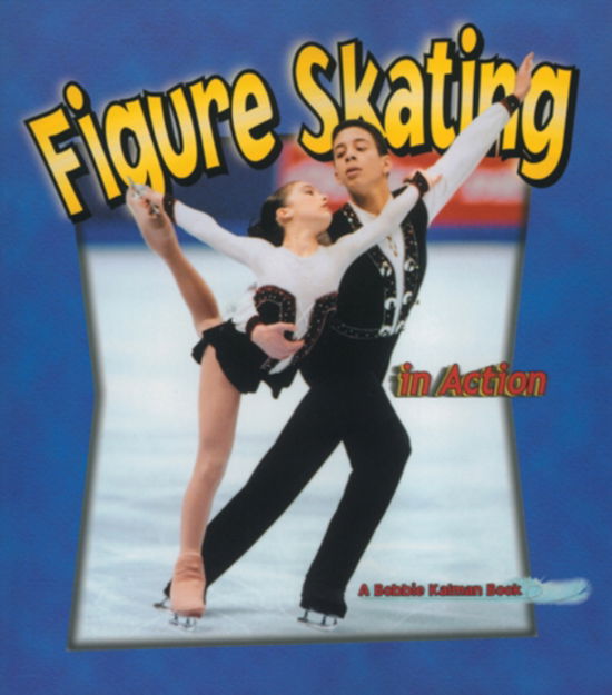 Cover for Kate Calder · Figure Skating In Action - Sports in Action (Paperback Book) (2001)