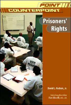 Cover for David L. Hudson · Prisoners' Rights - Point / Counterpoint: Issues in Contemporary American Society (Hardcover Book) (2007)