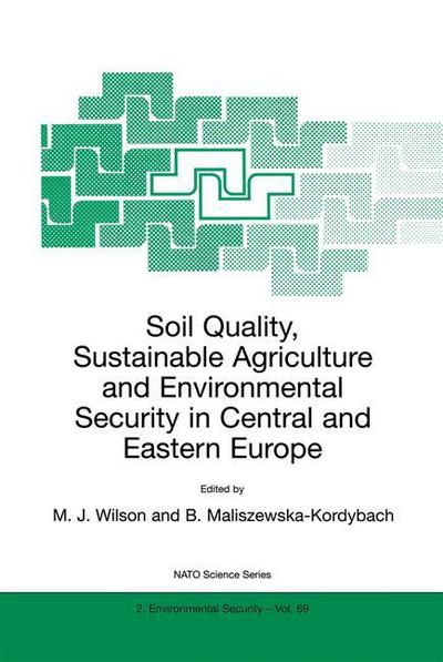 Cover for Soil Quality, Sustainable Agriculture and Environmental Security in Central and Eastern Europe - Nato Science Partnership Subseries: 2 (Hardcover Book) [2000 edition] (2000)