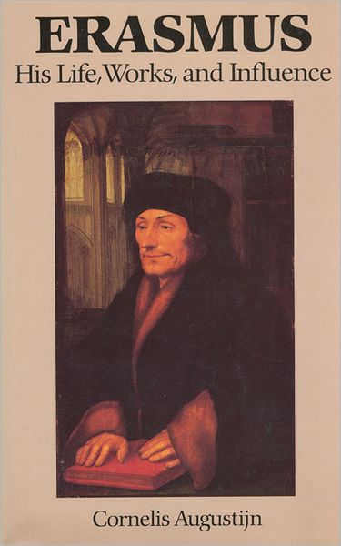 Cornelis Augustijn · Erasmus: His Life, Works, and Influence - Erasmus Studies (Paperback Book) [2 Rev edition] (1995)